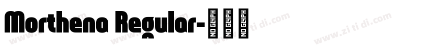 Morthena Regular字体转换